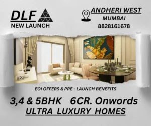 DLF NEAR LOKHANDWALA ANDHERI WEST