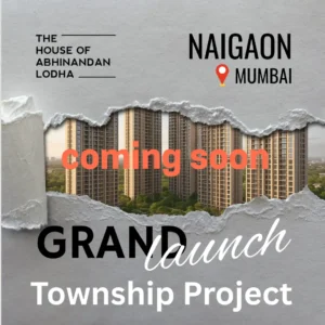 THE HOUSE OF ABHINANDAN LODHA NAIGAON