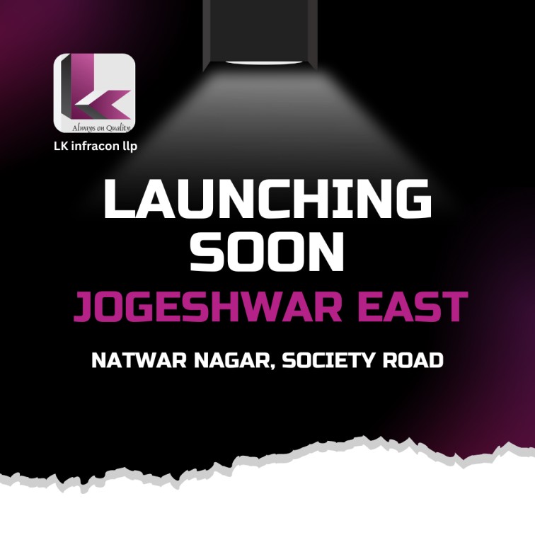 LK Infracon Jogeshwari East launch