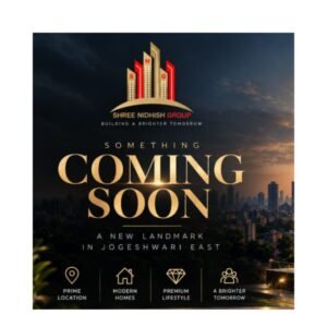 SHREEDHI JOGESHWARI EAST BY SHREE NIDHISH GROUP COMING SOON